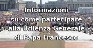 Come partecipare all’Udienza Generale di Papa Francesco