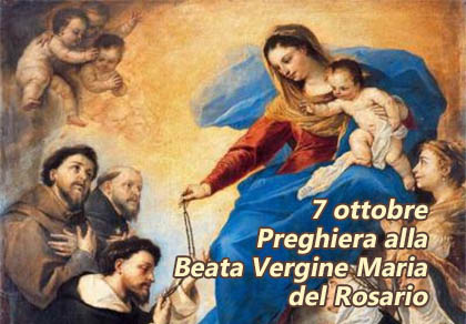 Preghiera alla Beata Vergine Maria del Rosario